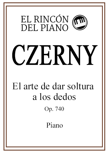 Portada del libro "El arte de dar soltura a los dedos, de Czerny"