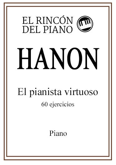 Portada del libro "El pianista virtuoso, de Hanon"