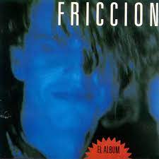 Grupo Friccion, donde Gustavo Cerati era guitarrista y corista